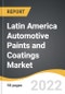Latin America Automotive Paints and Coatings Market 2022-2028 - Product Image