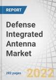 Defense Integrated Antenna Market by Type (Aperture Antenna, Wire Antenna, Array Antenna, Microstrip Antenna), Platform (Ground, Airborne, Marine), Application, Frequency and Region (North America, APAC, Europe, MEA, RoW) - Forecast to 2026- Product Image