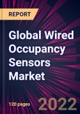 Global Wired Occupancy Sensors Market 2022-2026- Product Image