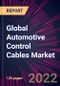 Global Automotive Control Cables Market 2022-2026 - Product Thumbnail Image
