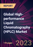 Global High-performance Liquid Chromatography (HPLC) Market 2022-2026- Product Image