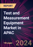 Test and Measurement Equipment Market in APAC 2022-2026- Product Image