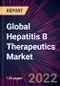 Global Hepatitis B Therapeutics Market 2022-2026 - Product Thumbnail Image