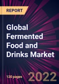 Global Fermented Food and Drinks Market 2023-2027- Product Image