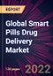 Global Smart Pills Drug Delivery Market 2022-2026 - Product Image