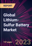 Global Lithium-Sulfur Battery Market 2023-2027- Product Image