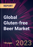 Global Gluten-free Beer Market 2024-2028- Product Image