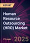 Human Resource Outsourcing (HRO) Market 2025-2029 - Product Thumbnail Image