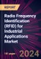 Radio Frequency Identification (RFID) for Industrial Applications Market 2024-2028 - Product Thumbnail Image