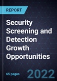 Security Screening and Detection Growth Opportunities- Product Image