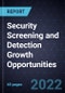 Security Screening and Detection Growth Opportunities - Product Thumbnail Image