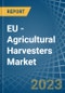 EU - Agricultural Harvesters - Market Analysis, Forecast, Size, Trends and Insights. Update: COVID-19 Impact - Product Image