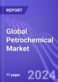 Global Petrochemical Market (By Type & Region): Insights & Forecast with Potential Impact of COVID-19 (2023-2027)- Product Image