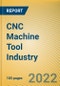 Global and China CNC Machine Tool Industry Report, 2022-2027 - Product Thumbnail Image