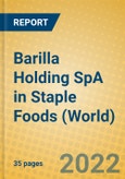 Barilla Holding SpA in Staple Foods (World)- Product Image