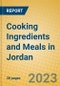Cooking Ingredients and Meals in Jordan - Product Image