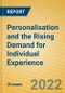 Personalisation and the Rising Demand for Individual Experience - Product Thumbnail Image