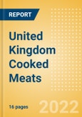 United Kingdom (UK) Cooked Meats - Counter (Meat) Market Size, Growth and Forecast Analytics, 2021-2025- Product Image