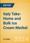 Italy Take-Home and Bulk Ice Cream Market Size, Growth and Forecast Analytics, 2023-2028 - Product Thumbnail Image