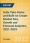 India Take-Home and Bulk Ice Cream Market Size, Growth and Forecast Analytics, 2021-2025 - Product Image