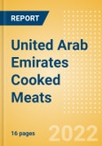 United Arab Emirates (UAE) Cooked Meats - Counter (Meat) Market Size, Growth and Forecast Analytics, 2021-2025- Product Image
