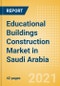 Educational Buildings Construction Market in Saudi Arabia - Market Size and Forecasts to 2025 (including New Construction, Repair and Maintenance, Refurbishment and Demolition and Materials, Equipment and Services costs) - Product Thumbnail Image