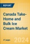 Canada Take-Home and Bulk Ice Cream Market Size, Growth and Forecast Analytics, 2023-2028 - Product Thumbnail Image