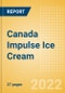 Canada Impulse Ice Cream - Single Serve (Ice Cream) Market Size, Growth and Forecast Analytics, 2021-2025 - Product Thumbnail Image