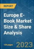 Europe E-Book Market Size & Share Analysis - Growth Trends & Forecasts (2023 - 2028)- Product Image