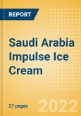 Saudi Arabia Impulse Ice Cream - Single Serve (Ice Cream) Market Size, Growth and Forecast Analytics, 2021-2025- Product Image