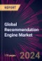 Global Recommendation Engine Market 2022-2026 - Product Thumbnail Image