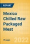 Mexico Chilled Raw Packaged Meat - Processed (Meat) Market Size, Growth and Forecast Analytics, 2021-2025 - Product Thumbnail Image