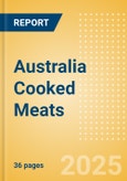 Australia Cooked Meats - Packaged (Meat) Market Size, Growth and Forecast Analytics, 2021-2025- Product Image