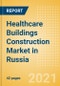 Healthcare Buildings Construction Market in Russia - Market Size and Forecasts to 2025 (including New Construction, Repair and Maintenance, Refurbishment and Demolition and Materials, Equipment and Services costs) - Product Thumbnail Image