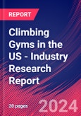 Climbing Gyms in the US - Industry Research Report- Product Image
