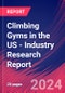 Climbing Gyms in the US - Industry Research Report - Product Image