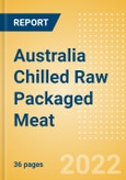 Australia Chilled Raw Packaged Meat - Processed (Meat) Market Size, Growth and Forecast Analytics, 2021-2025- Product Image