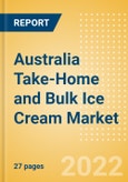 Australia Take-Home and Bulk Ice Cream Market Size, Growth and Forecast Analytics, 2021-2025- Product Image