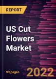 US Cut Flowers Market Forecast to 2028 - COVID-19 Impact and Analysis - by Flower Type, Application and Distribution Channel- Product Image