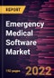 Emergency Medical Software Market Forecast to 2028 - COVID-19 Impact and Global Analysis By Product, Mode of Delivery, Platform and End User - Product Image