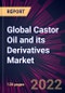 Global Castor Oil and its Derivatives Market 2022-2026 - Product Thumbnail Image