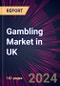 Gambling Market in UK 2024-2028 - Product Image