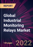 Global Industrial Monitoring Relays Market 2022-2026- Product Image