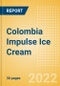 Colombia Impulse Ice Cream - Single Serve (Ice Cream) Market Size, Growth and Forecast Analytics, 2021-2025 - Product Thumbnail Image