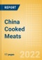 China Cooked Meats - Counter (Meat) Market Size, Growth and Forecast Analytics, 2021-2025 - Product Image