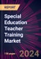 Special Education Teacher Training Market 2024-2028 - Product Thumbnail Image