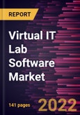 Virtual IT Lab Software Market Forecast to 2028 - COVID-19 Impact and Global Analysis By Deployment and Organization Size- Product Image