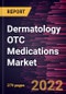 Dermatology OTC Medications Market Forecast to 2028 - COVID-19 Impact and Global Analysis By Product Type, Route of Administration, Indication and Distribution Channel - Product Image