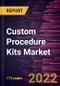 Custom Procedure Kits Market Forecast to 2028 - COVID-19 Impact and Global Analysis By Product, Procedure and Type - Product Thumbnail Image