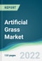 Artificial Grass Market - Forecasts from 2022 to 2027 - Product Image